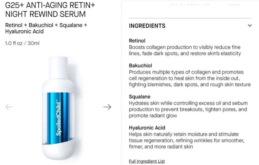 Spoiled Child G25+ Anti-Aging Retinol + Night Rewind Serum 30mL / 1 fl oz